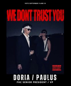 Seniors Luke Paulus and Adam Doria pose on their campaign poster for senior class president and vice president.  The poster was a recreation of the We Don’t Trust You album cover by Future & Metro Boomin.